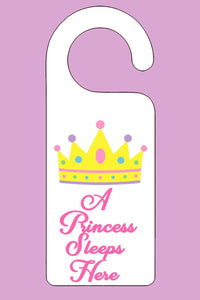 A Princess Sleeps Here Door Hanger