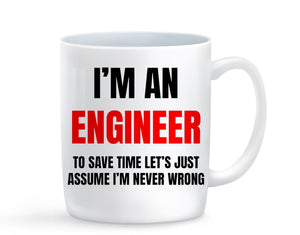 I'm An Engineer Mug - Baby Deals