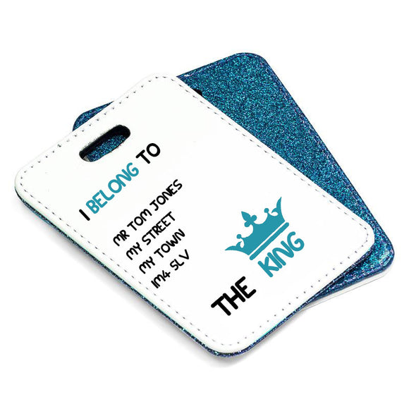 Personalised I Belong To The King Luggage Tag