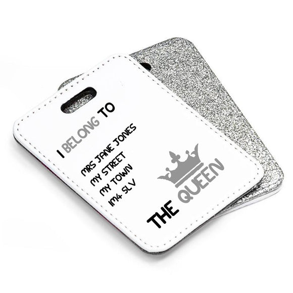 Personalised I Belong To The Queen Luggage Tag