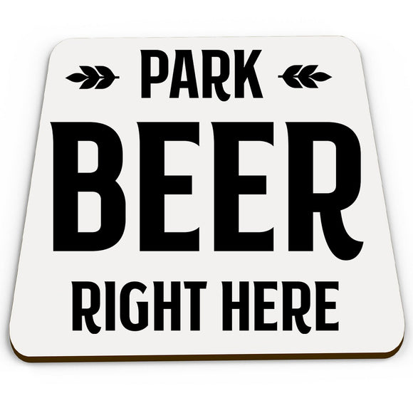 secret santa gift idea Park Beer Here coaster Christmas funny present joke