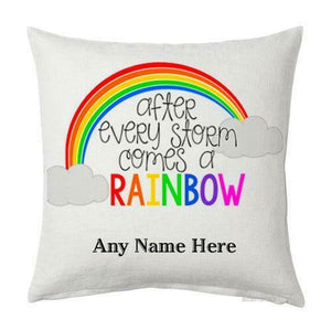 After Every Storm Comes a Rainbow Cushion