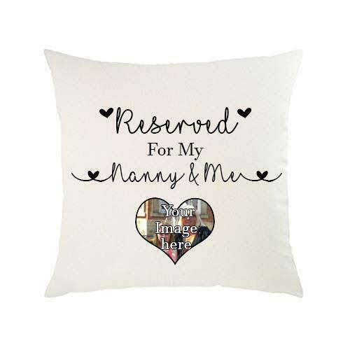 Reserved For Nanny And Me Cushion