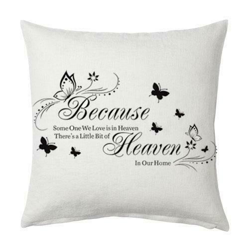 Because Someone We Love Is In Heaven Cushion